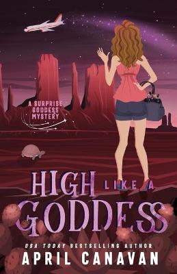 Book cover for High Like a Goddess