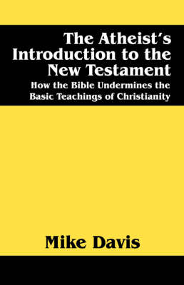 Book cover for The Atheist's Introduction to the New Testament