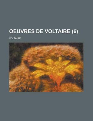 Book cover for Oeuvres de Voltaire (6 )