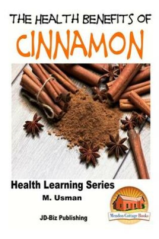 Cover of Health Benefits of Cinnamon