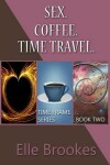 Book cover for Sex. Coffee. Time Travel.