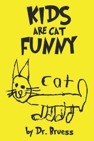 Cover of Kids are cat Funny