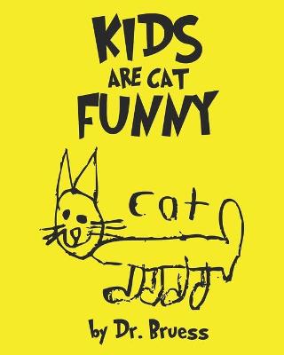 Book cover for Kids are cat Funny