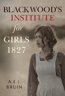 Book cover for Blackwood's Institute for Girls 1827
