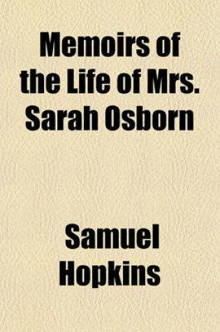 Cover of Memoirs of the Life of Mrs. Sarah Osborn