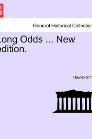 Cover of Long Odds ... New Edition.