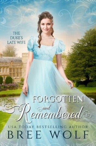 Cover of Forgotten & Remembered