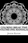 Book cover for Coloring Break-time Volume One