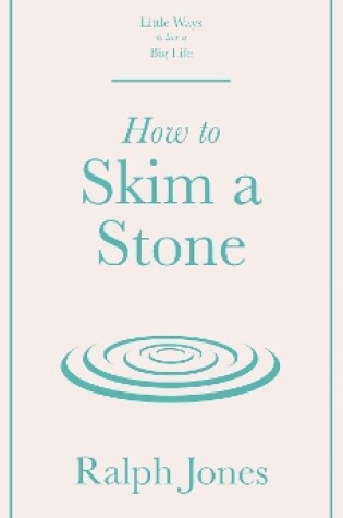 Cover of How to Skim a Stone
