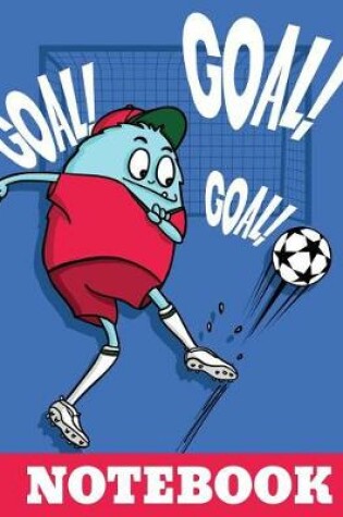 Cover of Funny Monster Soccer Player 8.5 x 11 Notebook