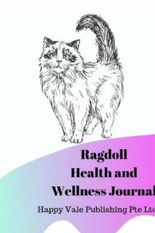 Cover of Ragdoll Health and Wellness Journal