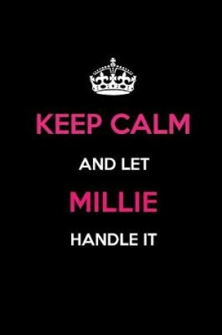 Cover of Keep Calm and Let Millie Handle It