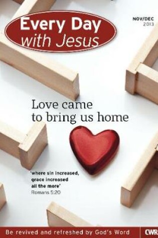 Cover of Every Day With Jesus - Nov/Dec 2013