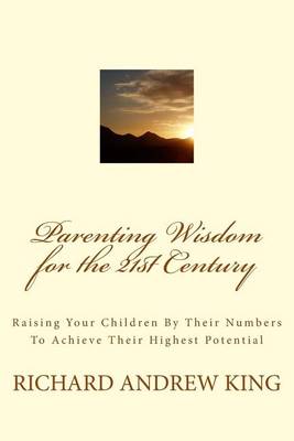 Book cover for Parenting Wisdom for the 21st Century