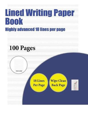 Cover of Lined Writing Paper Book (Highly advanced 18 lines per page)