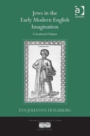 Cover of Jews in the Early Modern English Imagination