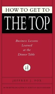 Book cover for How to Get to the Top