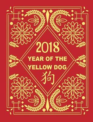 Book cover for 2018 Year of the Yellow Dog
