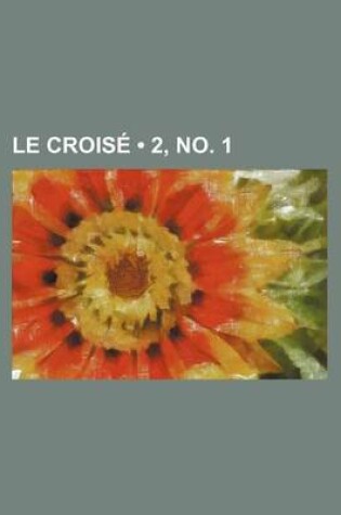 Cover of Le Croise