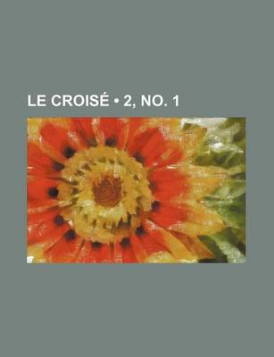 Cover of Le Croise