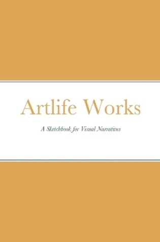 Cover of Artlife Works