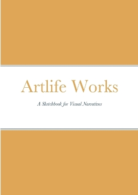 Book cover for Artlife Works