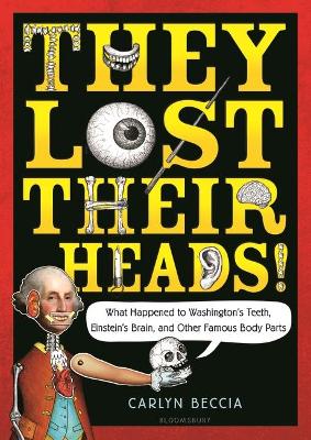 Book cover for They Lost Their Heads!
