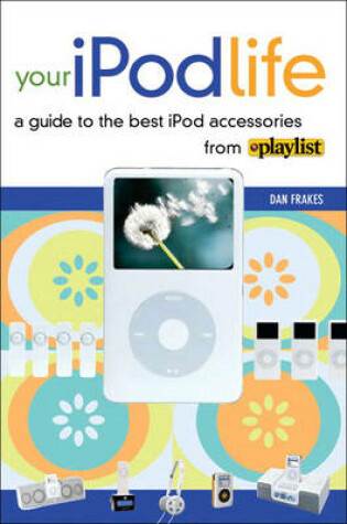 Cover of Your iPod Life