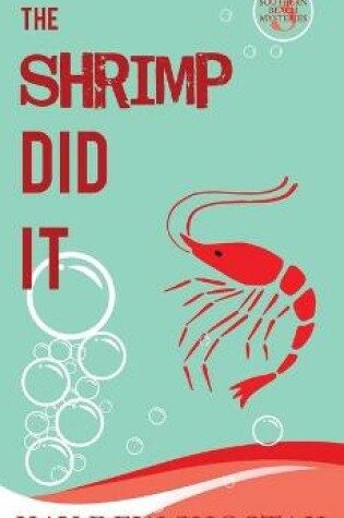 Cover of The Shrimp Did It