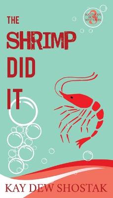 Book cover for The Shrimp Did It