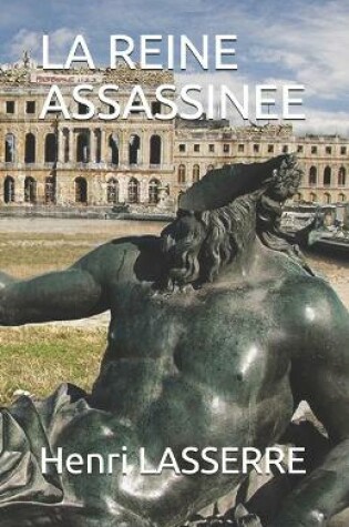 Cover of La Reine Assassinee