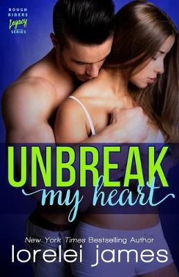 Cover of Unbreak My Heart