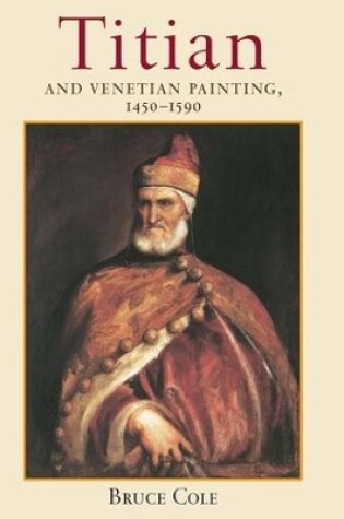 Cover of Titian And Venetian Painting, 1450-1590