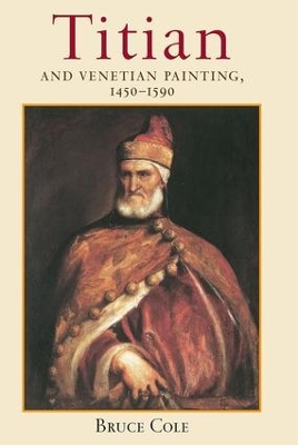 Book cover for Titian And Venetian Painting, 1450-1590