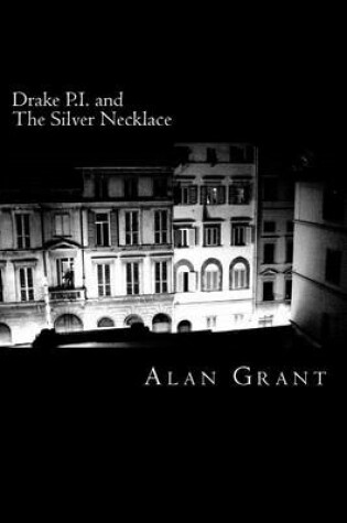 Cover of Drake P.I. and the Silver Necklace