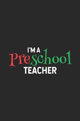 Book cover for I'm A Preschool Teacher