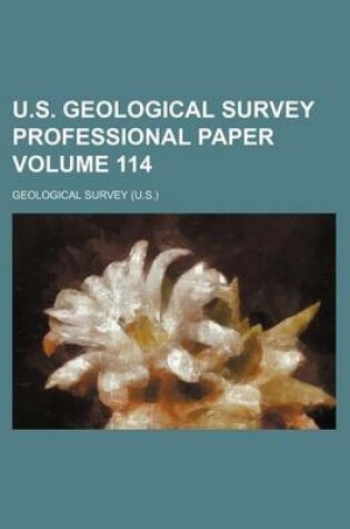 Cover of U.S. Geological Survey Professional Paper Volume 114