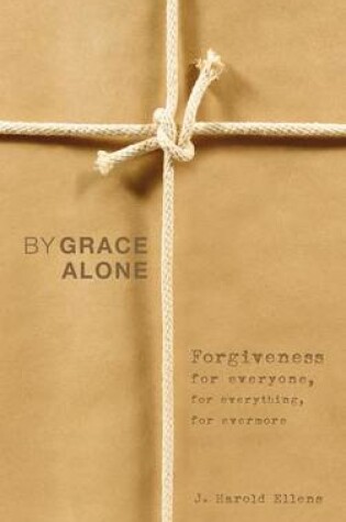 Cover of By Grace Alone