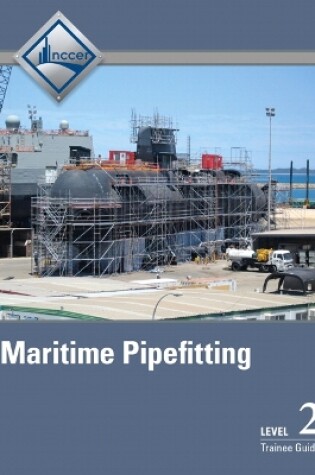 Cover of Maritime Pipefitting Level 2 Trainee Guide