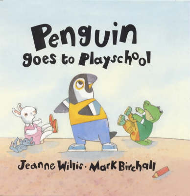 Book cover for Penguin Goes To Playschool