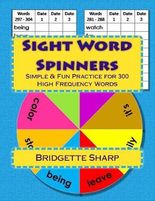 Book cover for Sight Word Spinners Grades 1 - 3