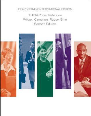 Book cover for THINK Public Relations Pearson New International Edition, plus MySearchLab without eText