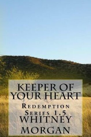 Cover of Keeper of Your Heart