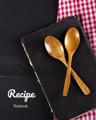 Book cover for Recipe Notebook