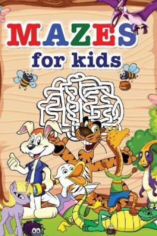Cover of Mazes for kids