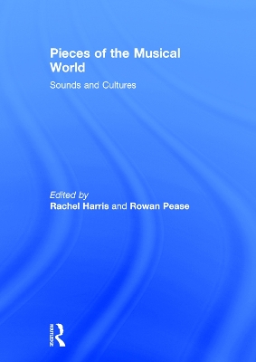 Book cover for Pieces of the Musical World: Sounds and Cultures
