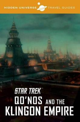 Book cover for Hidden Universe Travel Guides: Star Trek