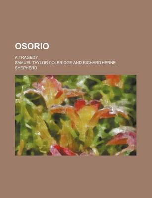 Book cover for Osorio; A Tragedy