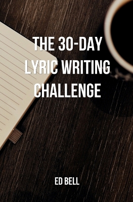 Book cover for The 30-Day Lyric Writing Challenge