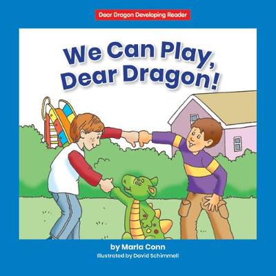 Book cover for We Can Play, Dear Dragon!